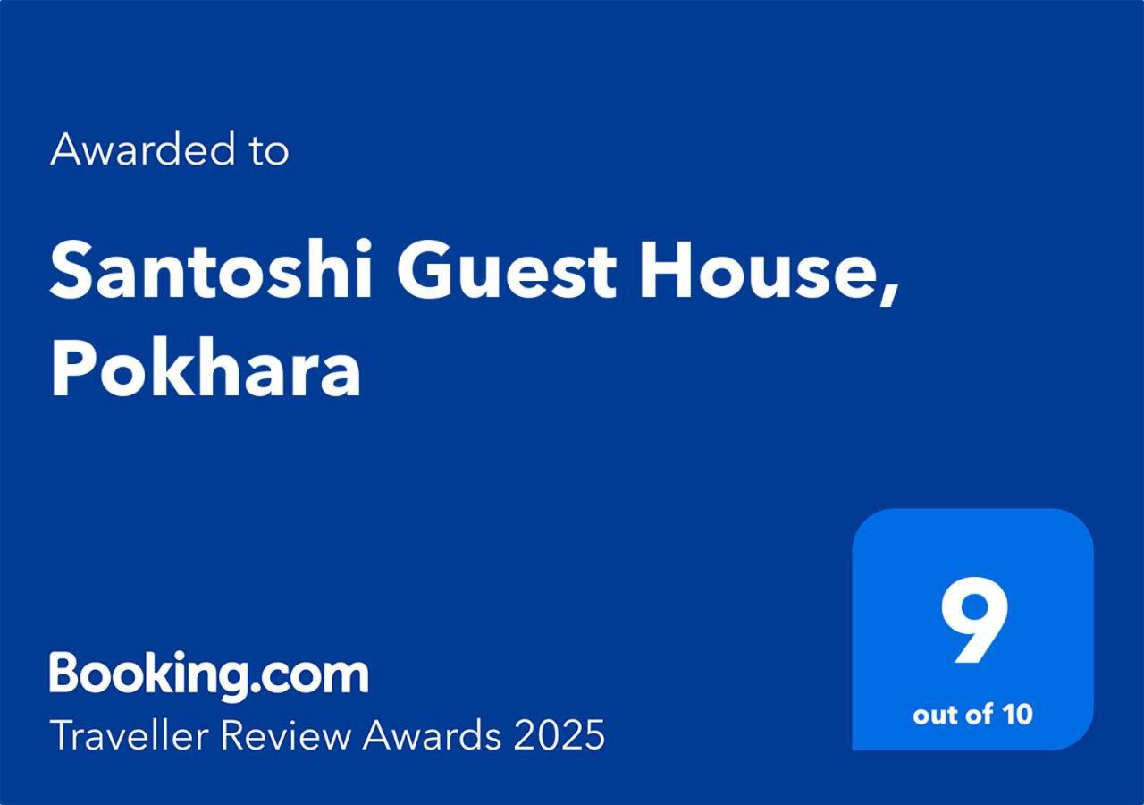 Santoshi Guest House, Pokhara Luaran gambar